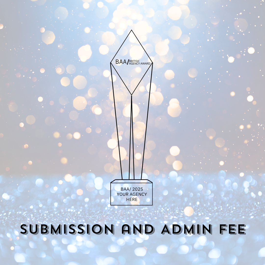 British Agency Award submission and admin fee